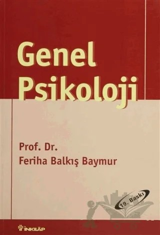 Genel Psikoloji – Feriha Balkış Baymur – İnkılap Kitabevi kitap kapağı