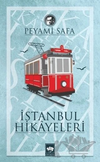 İstanbul Hikayeleri – Peyami Safa – Ötüken Neşriyat kitap kapağı