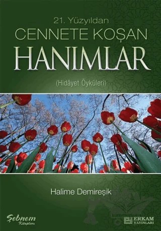 Cennete Koşan Hanımlar – Halime Demireşik – Erkam Yayınları kitap kapağı