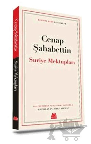 Suriye Mektupları – Cenap Şahabettin – Kırmızı Kedi Yayınevi kitap kapağı