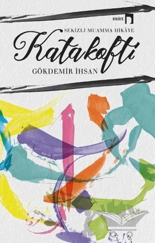 Katakofti – Gökdemir İhsan – Dergah Yayınları kitap kapağı