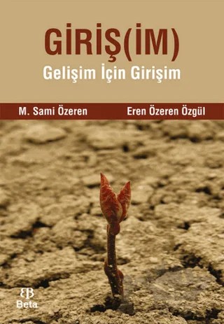 Giriş(im) – M. Sami Özeren, Özeren Özgül – Beta Yayınevi kitap kapağı