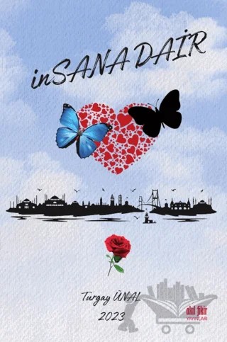 İnsana Dair – Turgay Ünalan – Akıl Fikir Yayınları kitap kapağı
