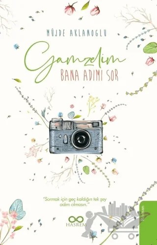 Gamzelim - Bana Adımı Sor – Müjde Aklanoğlu – Hasrem Yayınları kitap kapağı