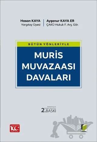 Bütün Yönleriyle Muris Muvazaası Davaları – Ayşenur Kaya Er, Hasan Kaya – Adalet Yayınevi kitap kapağı