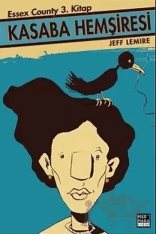 Kasaba Hemşiresi – Jeff Lemire – Marmara Çizgi kitap kapağı