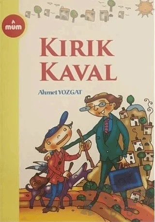 Kırık Kaval – Ahmet Yozgat – Mum Yayınları kitap kapağı