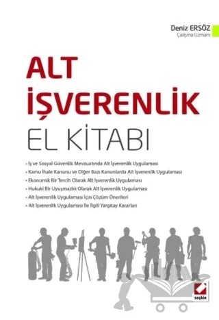 Alt İşverenlik El Kitabı – Deniz Ersöz – Seçkin Yayıncılık kitap kapağı