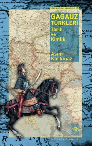 Gagauz Türkleri – Asım Korkmaz – Ötüken Neşriyat kitap kapağı