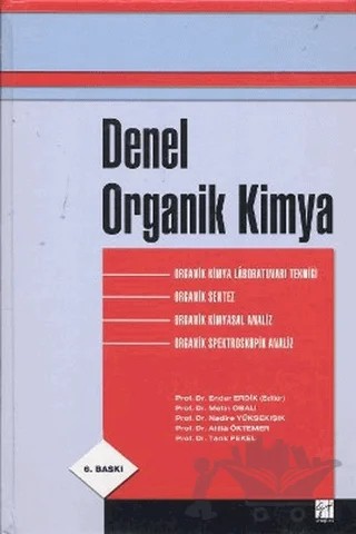 Denel Organik Kimya – Atilla Öktemer, Ender Erdik, Metin Obalı, Nadire Yüksekışık, Tarık Pekel – Gazi Kitabevi kitap kapağı