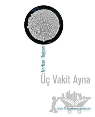Üç Vakit Ayna – Nerhan Hepşen – Hermes Yayınları kitap kapağı