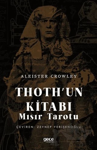 Thoth’un Kitabı – Aleister Crowley – Gece Kitaplığı kitap kapağı