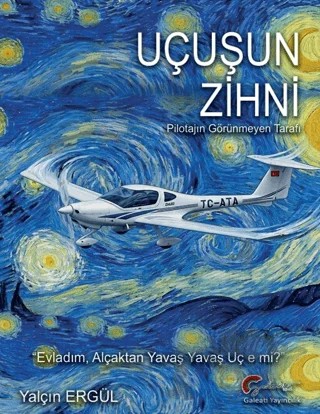 Uçuşun Zihni – Yalçın Ergül – Galeati Yayıncılık kitap kapağı