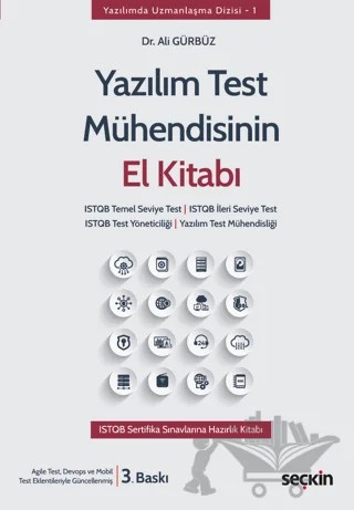 Yazılım Test Mühendisinin El Kitabı – Ali Gürbüz – Seçkin Yayıncılık kitap kapağı