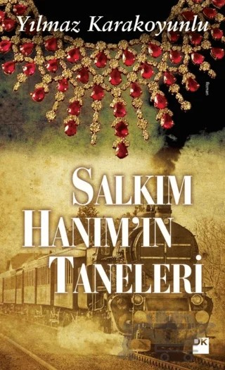Salkım Hanım’ın Taneleri – Yılmaz Karakoyunlu – Doğan Kitap kitap kapağı