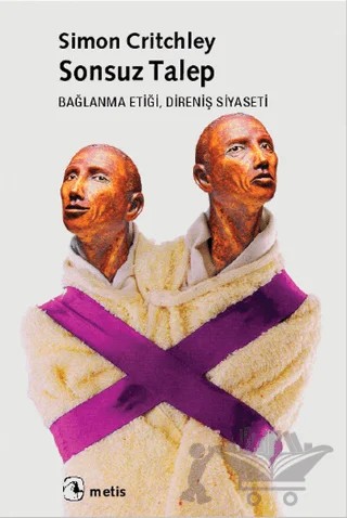 Sonsuz Talep – Simon Critchley – Metis Yayınları kitap kapağı
