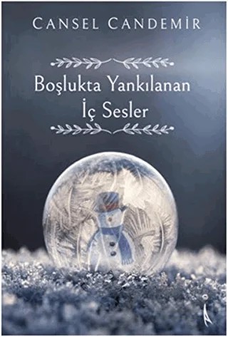 Boşlukta Yankılanan İç Sesler – Cansel Candemir – İkinci Adam Yayınları kitap kapağı