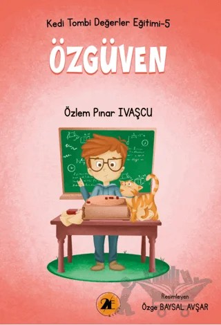 Kedi Tombi-Özgüven – Özlem Pınar Ivaşçu – 2E Kitap kitap kapağı