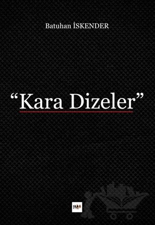 Kara Dizeler – Batuhan İskender – Tilki Kitap kitap kapağı