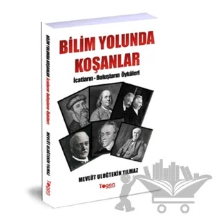 Bilim Yolunda Koşanlar – Mevlüt Uluğtekin Yılmaz – Togan Yayıncılık kitap kapağı