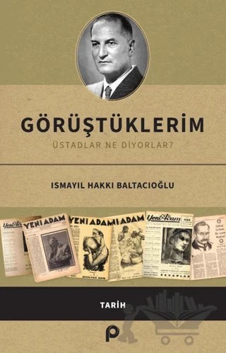 Görüştüklerim – Ismayıl Hakkı Baltacıoğlu – Pınar Yayınları kitap kapağı