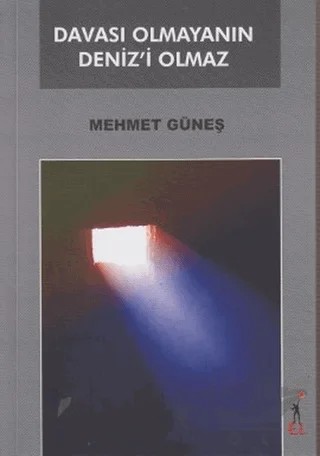 Davası Olmayanın Deniz’i Olmaz – Mehmet Güneş – El Yayınları kitap kapağı
