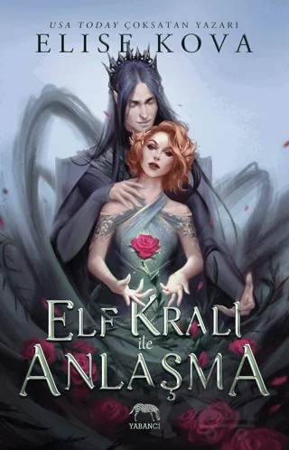 Elf Kralı ile Anlaşma – Elise Kova – Yabancı Yayınları kitap kapağı