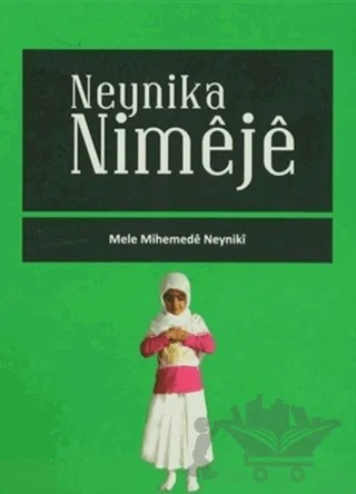 Neynika Nimeje – Mele Mihemede Neyniki – Nubihar Yayınları kitap kapağı