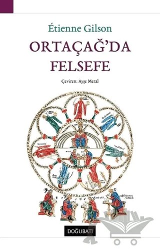 Ortaçağ’da Felsefe – Etienne Gilson – Doğu Batı Yayınları kitap kapağı