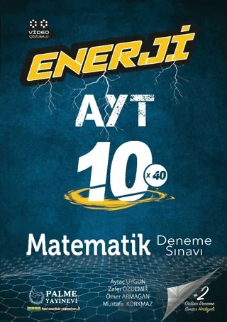 Enerji AYT Matematik 10 Deneme Sınavı – Aytaç Uygun, Zafer Özdemir, Ömer Armağan, Mustafa Korkmaz – Palme Yayınları kitap kapağı