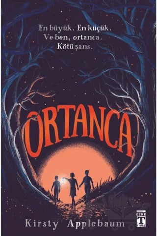 Ortanca (Bez Ciltli-Şömizli) – Kirsty Applebaum – Genç Timaş kitap kapağı