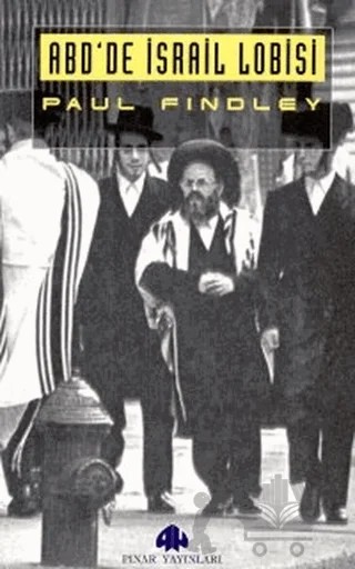 ABD’de İsrail Lobisi – Paul Findley – Pınar Yayınları kitap kapağı