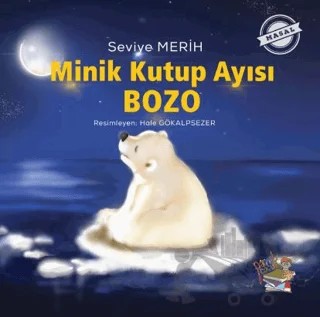 Minik Kutup Ayısı Bozo – Seviye Merih – Parmak Çocuk Yayınları kitap kapağı