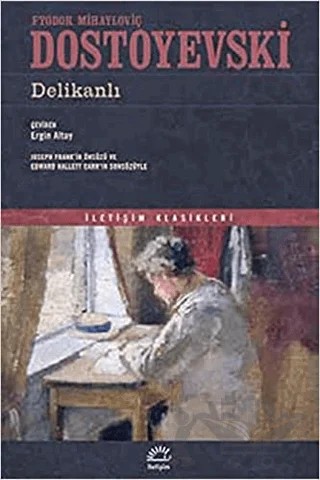 Delikanlı – Fyodor Mihayloviç Dostoyevski – İletişim Yayınevi kitap kapağı
