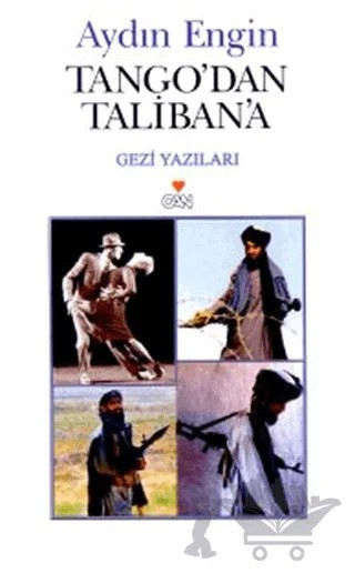 Tango’dan Taliban’a – Aydın Engin – Can Yayınları kitap kapağı