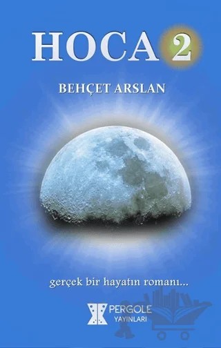 Hoca 2 – Behçet Arslan – Pergole Yayınları kitap kapağı