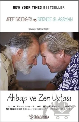 Ahbap ve Zen Ustası – Bernie Glassman, Jeff Bridges – Sola Unitas kitap kapağı