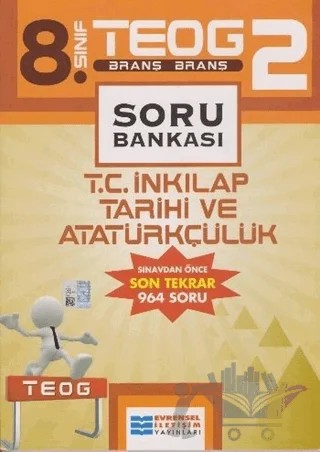 8. Sınıf TEOG 2 T.C İnkilap Tarihi ve Atatürkçülük Soru Bankası – Kolektif – Evrensel İletişim Yayınları kitap kapağı