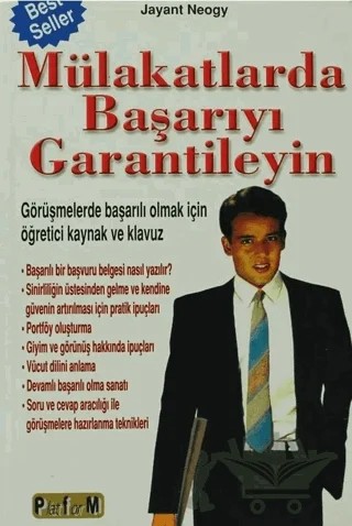 Mülakatlarda Başarıyı Garantileyin – Jayant Neogy – Platform Yayınları kitap kapağı