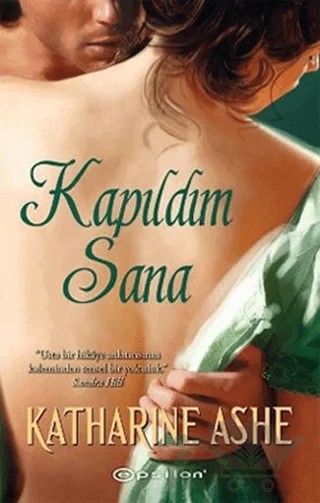 Kapıldım Sana – Katharine Ashe – Epsilon Yayınevi kitap kapağı