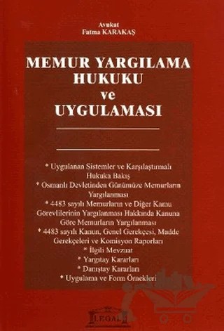 Memur Yargılama Hukuku ve Uygulaması – Fatma Karakaş – Legal Yayıncılık kitap kapağı