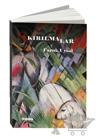 Kırılmalar – Faruk Uysal – Hece Yayınları kitap kapağı
