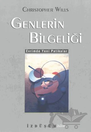 Genlerin Bilgeliği – Christopher Wills – Doruk Yayınları kitap kapağı