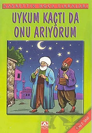 Uykum Kaçtı da Onu Arıyorum – Kolektif – Altın Kitaplar kitap kapağı