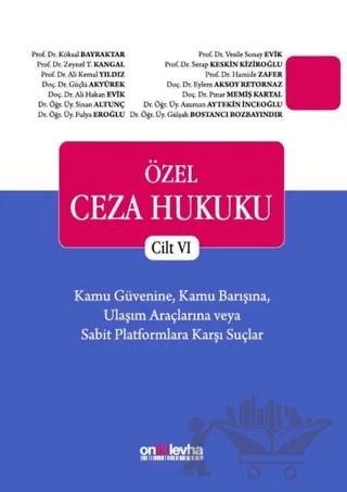 Özel Ceza Hukuku Cilt 6 – Kolektif – On İki Levha Yayınları kitap kapağı