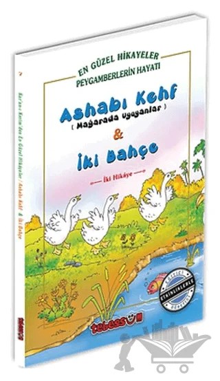 Ashabı Kehf Mağarada Uyuyanlar ve İki Bahçe – Saniyasnain Khan – Tebessüm Yayınları kitap kapağı