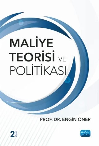 Maliye Teorisi ve Politikası – Engin ÖNER – Nobel Akademik Yayıncılık kitap kapağı
