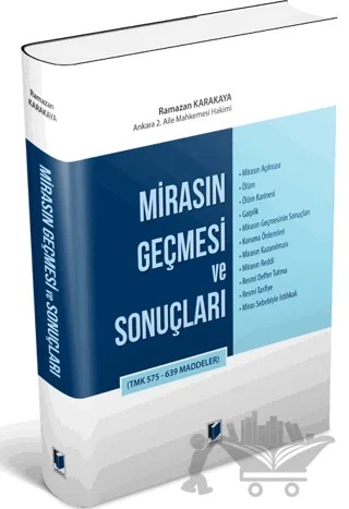 Mirasın Geçmesi ve Sonuçları – Ramazan Karakaya – Adalet Yayınevi kitap kapağı