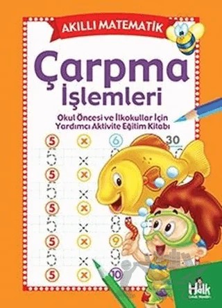 Akıllı Matematik - Çarpma İşlemleri – Kolektif – Mor Kelebek kitap kapağı