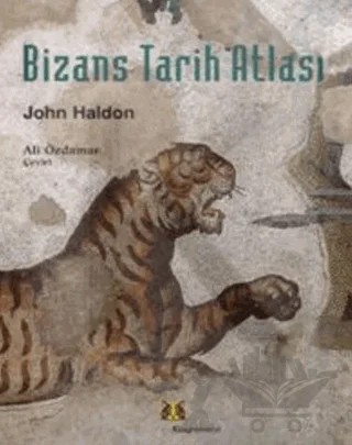 Bizans Tarih Atlası – John Haldon – Kitap Yayınevi kitap kapağı